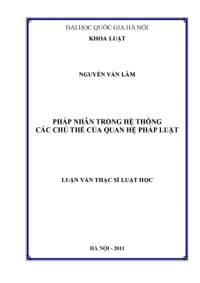 Luận văn thạc sĩ vnu ls pháp nhân trong hệ thống các chủ thể của quan hệ pháp luật