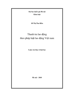 Luận văn thạc sĩ vnu ls thanh tra lao động theo pháp luật lao động việt nam