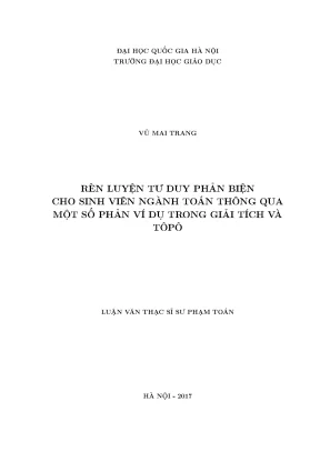 Luận văn thạc sĩ vnu ued rèn luyện tư duy phản biện cho sinh viên ngành toán thông qua một số phản ví dụ trong giải tích và tôpô