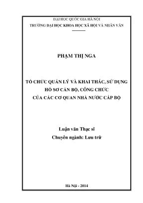 Luận văn thạc sĩ ussh tổ chức quản lý và khai thác sử dụng hồ sơ cán bộ công chức của các cơ quan nhà nước cấp bộ