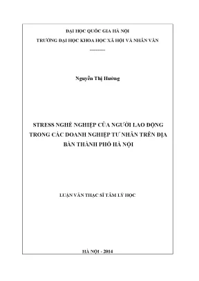 Luận văn thạc sĩ ussh stress nghề nghiệp của người lao động trong các doanh nghiệp tư nhân trên địa bàn thành phố hà nội