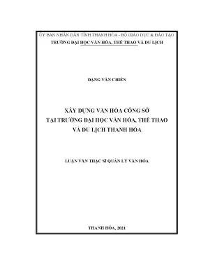 Luận văn thạc sĩ xây dựng văn hóa công sở tại trường đại học văn hóa thể thao và du lịch thanh hóa