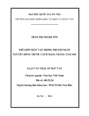 Luận văn thạc sĩ ussh thế giới nhân vật trong truyện ngắn nguyên hồng trước cách mạng tháng tám 1945