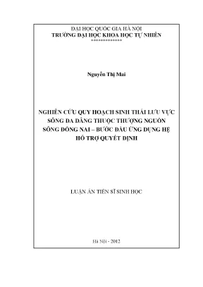 Luận án tiến sĩ hus nghiên cứu quy hoạch sinh thái lưu vực sông đa dâng thuộc thượng nguồn sông đồng nai bước đầu ứng dụng hệ hỗ trợ quyết định