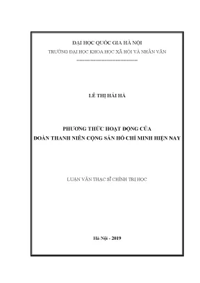 Luận văn thạc sĩ ussh phương thức hoạt động của đoàn thanh niên cộng sản hồ chí minh hiện nay