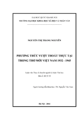 Luận văn thạc sĩ ussh phương thức vượt thoát thực tại trong thơ mới việt nam 1932 1945