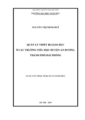 Luận văn thạc sĩ vnu ued quản lý thiết bị giáo dục ở các trường tiểu học huyện an dương thành phố hải phòng