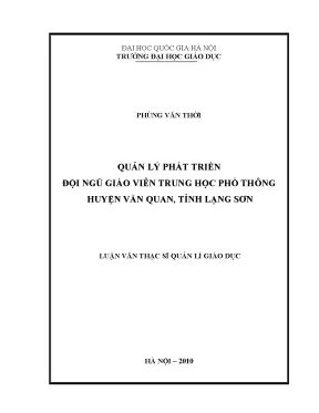 Luận văn thạc sĩ vnu ued quản lý phát triển đội ngũ giáo viên trung học phổ thông huyện văn quan tỉnh lạng sơn