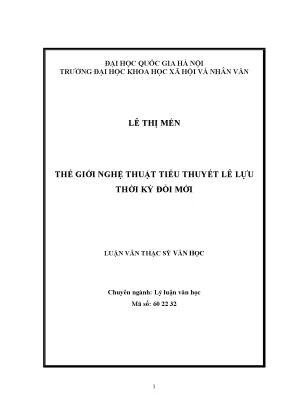 Luận văn thạc sĩ ussh thế giới nghệ thuật tiểu thuyết lê lựu thời kỳ đổi mới