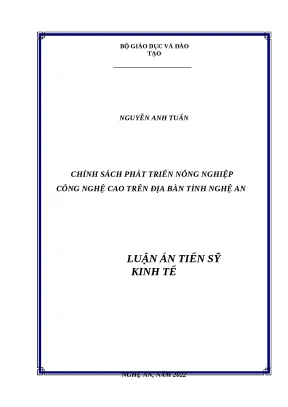 Luận án tiến sĩ kinh tế đề tài chính sách phát triển nông nghiệp công nghệ cao trên địa bàn tỉnh nghệ an