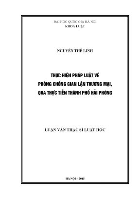Luận văn thạc sĩ vnu ls thực hiện pháp luật về phòng chống gian lận thương mại qua thực tiễn thành phố hải phòng