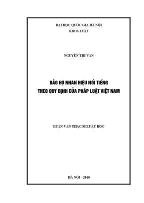 Luận văn thạc sĩ vnu ls bảo hộ nhãn hiệu nổi tiếng theo quy định của pháp luật việt nam