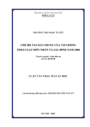 Luận văn thạc sĩ vnu ls chế độ tài sản chung của vợ chồng theo luât hôn nhân và gia đình năm 2000