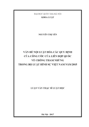 Luận văn thạc sĩ vnu ls vấn đề nội luật hóa các quy định của công ước của liên hợp quốc về chống tham nhũng trong bộ luật hình sự việt nam năm 2015