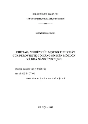 Luận án tiến sĩ hus chế tạo nghiên cứu một số tính chất của perovskite có hằng số điện môi lớn và khả năng ứng dụng