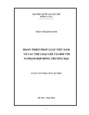 Luận văn thạc sĩ vnu ls hoàn thiện pháp luật việt nam về các thể loại chế tài đối với vi phạm hợp đồng thương mại 07