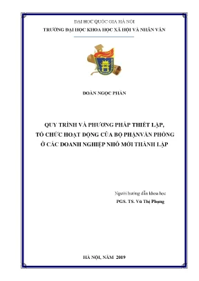 Luận văn thạc sĩ ussh quy trình và phương pháp thiết lập tổ chức hoạt động của bộ phận văn phòng ở các doanh nghiệp nhỏ mới thành lập