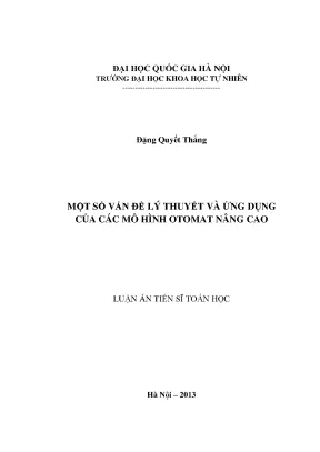 Luận án tiến sĩ hus một số vấn đề lý thuyết và ứng dụng của các mô hình otomat nâng cao