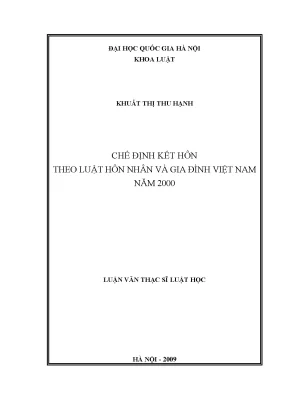 Luận văn thạc sĩ vnu ls chế định kết hôn theo luật hôn nhân và gia đình việt nam năm 2000