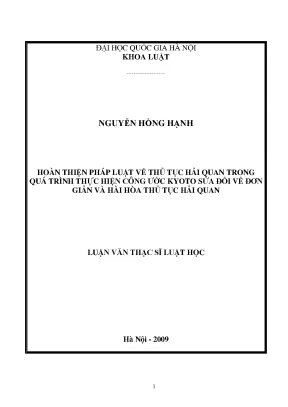 Luận văn thạc sĩ vnu ls hoàn thiện pháp luật về thủ tục hải quan trong quá trình thực hiện công ước kyoto sửa đổi về đơn giản và hài hòa thủ tục hải quan