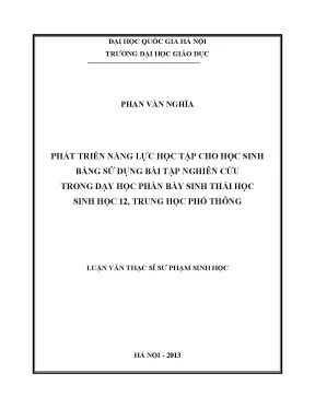 Luận văn thạc sĩ vnu ued phát triển năng lực học tập cho học sinh bằng sử dụng bài tập nghiên cứu trong dạy học phần bẩy sinh thái học sinh học 12 trung học phổ thông
