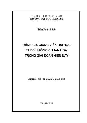 Luận văn thạc sĩ vnu ued đánh giá giảng viên đại học theo hướng chuẩn hóa trong giai đoạn hiện nay
