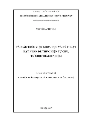 Luận văn thạc sĩ ussh tái cấu trúc viện khoa học và kỹ thuật hạt nhân để thực hiện tự chủ tự chịu trách nhiệm