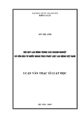 Luận văn thạc sĩ vnu ls nội quy lao động trong các doanh nghiệp có vốn đầu tư nước ngoài theo pháp luật lao động việt nam