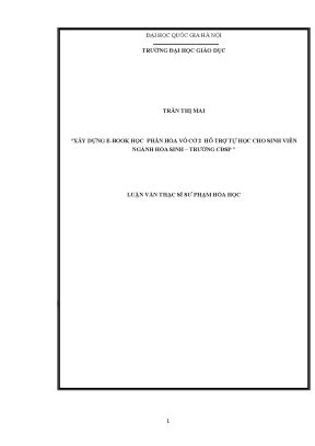 Luận văn thạc sĩ vnu ued xây dựng e book học phần hóa vô cơ 2 hỗ trợ tự học cho sinh viên ngành hóa sinh trường cao đẳng sư phạm
