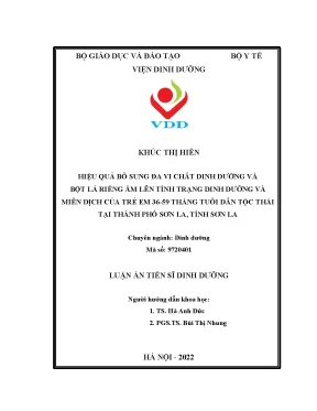 Luận án tiến sĩ hiệu quả bổ sung đa vi chất dinh dưỡng và bột lá riềng ấm lên tình trạng dinh dưỡng và miễn dịch của trẻ em 3659 tháng tuổi dân tộc thái tại thành phố sơn la tỉnh sơn la