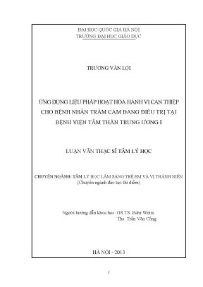 Luận văn thạc sĩ vnu ued ứng dụng liệu pháp hoạt hóa hành vi can thiệp cho bệnh nhân trầm cảm đang điều trị tại bệnh viện tâm thần trung ương i chuyên ngành đào tạo thí điểm