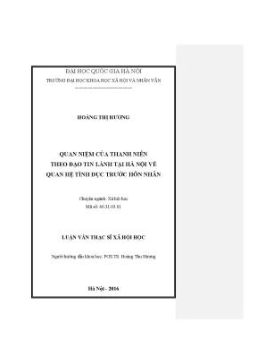Luận văn thạc sĩ ussh quan niệm của thanh niên theo đạo tin lành tại hà nội về quan hệ tình dục trước hôn nhân