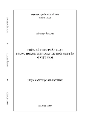 Luận văn thạc sĩ vnu ls thừa kế theo pháp luật trong hoàng việt luật lệ thời nguyễn ở việt nam luận văn ths luật học 60 38 50