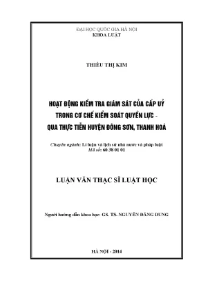Luận văn thạc sĩ vnu ls hoạt động kiểm tra giám sát của cấp uỷ trong cơ chế kiểm soát quyền lực qua thực tiễn huyện đông sơn thanh hoá
