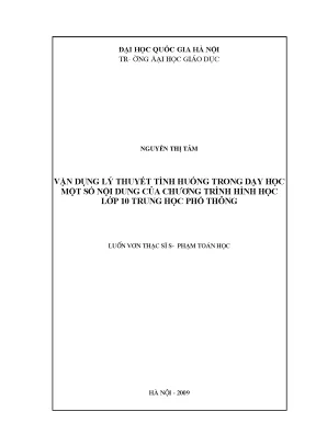 Luận văn thạc sĩ vnu ued vận dụng lý thuyết tình huống trong dạy học một số nội dung của chương trình hình học lớp 10 trung học phổ thông