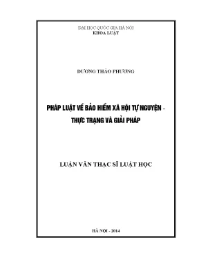 Luận văn thạc sĩ vnu ls pháp luật về bảo hiểm xã hội tự nguyện thực trạng và giải pháp 07
