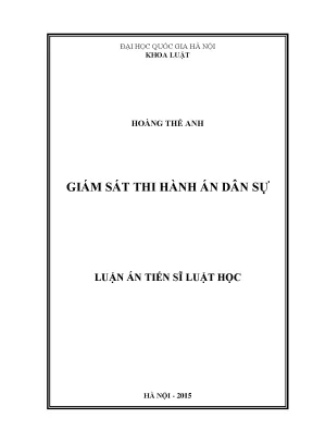 Luận văn thạc sĩ vnu ls giám sát thi hành án dân sự luận án ts luật 62 38 01 01