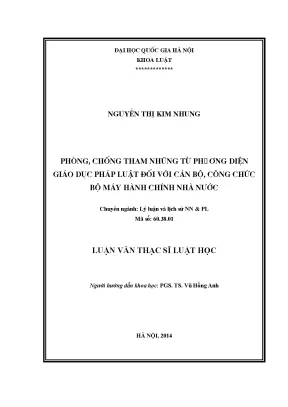Luận văn thạc sĩ vnu ls phòng chống tham nhũng từ phương diện giáo dục pháp luật đối với cán bộ công chức bộ máy hành chính nhà nước