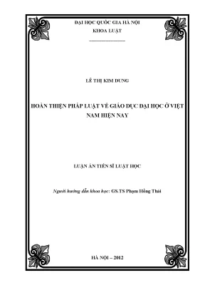 Luận văn thạc sĩ vnu ls hoàn thiện pháp luật về giáo dục đại học ở việt nam hiện nay luận án ts luật 62 38 01 01