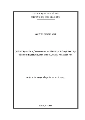 Luận văn thạc sĩ vnu ued quản trị nhân sự theo định hướng tự chủ đại học tại trường đại học khoa học và công nghệ hà nội