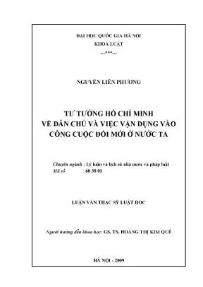 Luận văn thạc sĩ vnu ls tư tưởng hồ chí minh về dân chủ và việc vận dụng vào công cuộc đổi mới ở nước ta