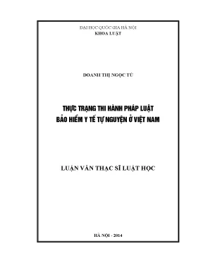Luận văn thạc sĩ vnu ls thực trạng thi hành pháp luật bảo hiểm y tế tự nguyện ở việt nam 07