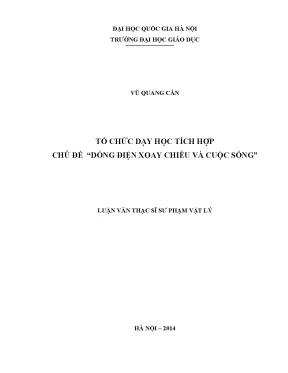 Luận văn thạc sĩ vnu ued tổ chức dạy học tích hợp chủ đề dòng điện xoay chiều và cuộc sống