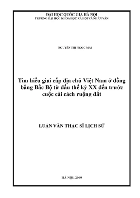 Luận văn thạc sĩ ussh tìm hiểu giai cấp địa chủ việt nam ở đồng bằng bắc bộ từ đầu thế kỷ xx đến trước cuộc cải cách ruộng đất