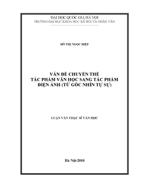 Luận văn thạc sĩ ussh vấn đề chuyển thể tác phẩm văn học sang tác phẩm điện ảnh từ góc nhìn từ sự