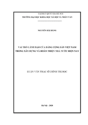 Luận văn thạc sĩ ussh vai trò lãnh đạo của đảng cộng sản việt nam trong xây dựng và hoàn thiện nhà nước hiện nay