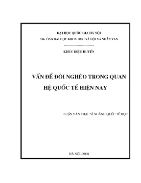 Luận văn thạc sĩ ussh vấn đề đói nghèo trong quan hệ quốc tế hiện nay luận văn ths quốc tế học 60 31 40