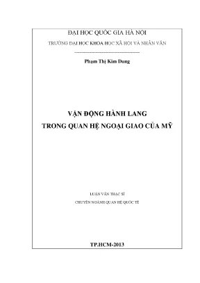 Luận văn thạc sĩ ussh vận động hành lang trong quan hệ ngoại giao của mỹ