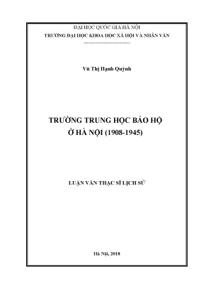 Luận văn thạc sĩ ussh trường trung học bảo hộ ở hà nội 1908 1945