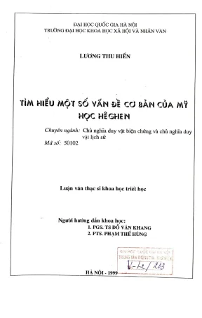 Luận văn thạc sĩ ussh tìm hiểu một số vấn đề cơ bản của mỹ học hêghen